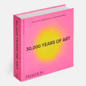 30,000 Years of Art: The Story of Human Creativity across Time and Space — išsamus ir atnaujintas leidinys, skirtas plačiai...